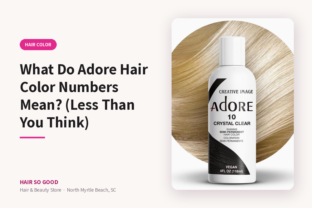 What Do Adore Hair Color Numbers Mean? (Less Than You Think)